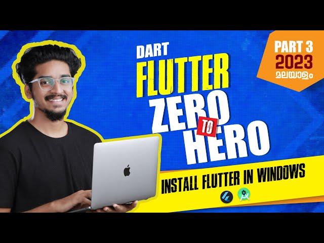 How to Install Flutter in Windows 2024 | Flutter Zero to Hero Series Malayalam Part 3