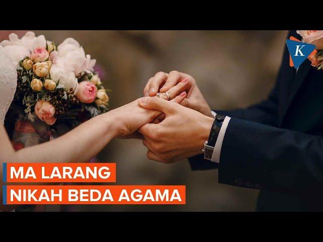 MA Larang Pengadilan Izinkan Nikah Beda Agama, Perkawinan Tak Akan Dicatat Dukcapil