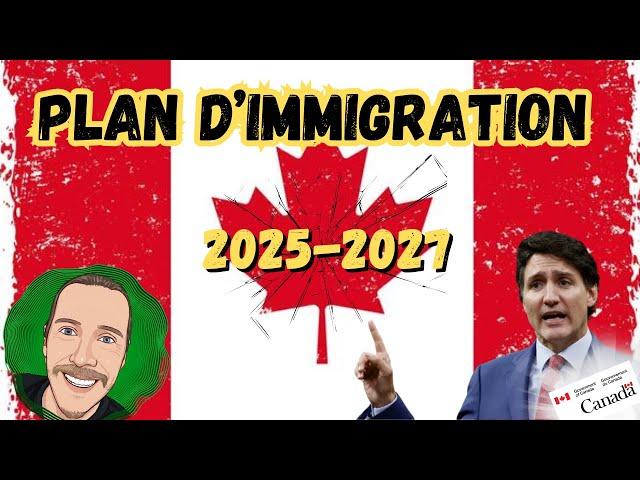 Immigrer au CANADA  : PLAN D'IMMIGRATION  2025-2027 ‼️ #canada #canadaimmigration