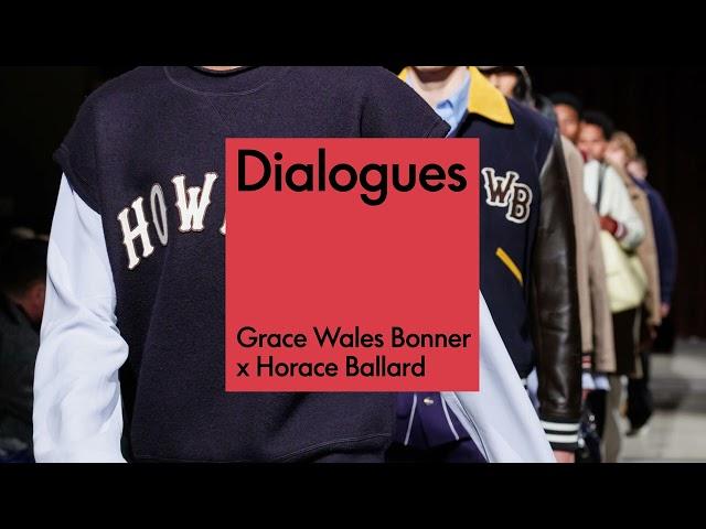 Grace Wales Bonner and Horace Ballard | S8,E11 | DIALOGUES