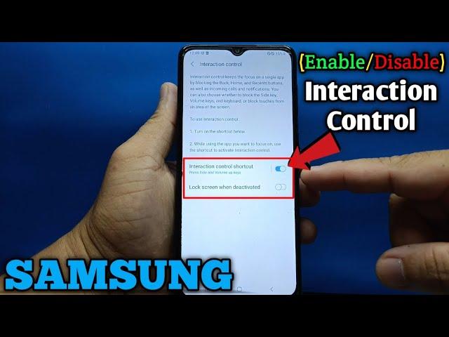 How to enable/disable interaction control on Samsung Galaxy A02