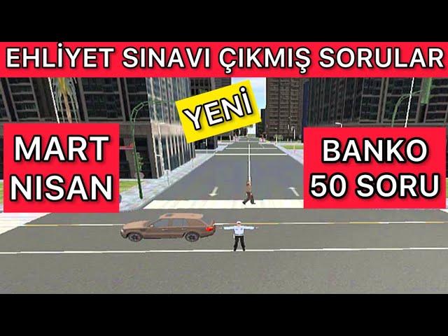 EHLİYET SINAV SORULARI 2025 / MART NİSAN EHLİYET ÇIKMIŞ SORULAR / ÇIKMIŞ EHLİYET SORULARI 2025 BANKO