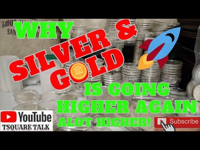 SILVER PRICES GOING UP, WHY PRECIOUS METALS ARE GOING HIGHER, BIG MONEY MOVING IN TO PRECIOUS METALS