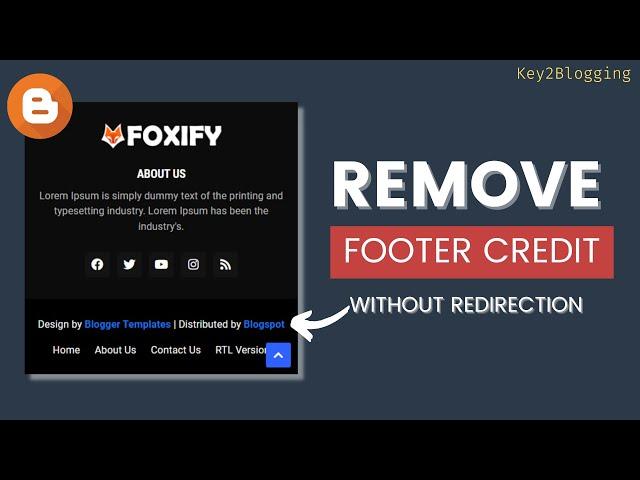 How To Remove Footer Credit Link From Blogger Templates Without Redirection