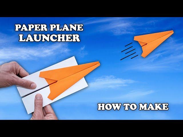 DIY - HOW TO MAKE A PLANE LAUNCHER FROM A4 PAPER - ( Super Flying ! )