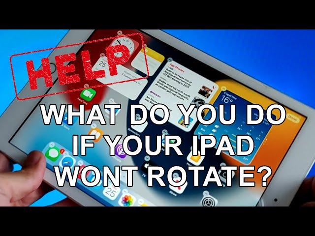  What to do if your iPad Screen Wont Rotate!!! 