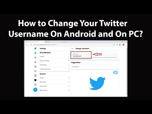 How to Change Your Twitter Username On Android and On PC?