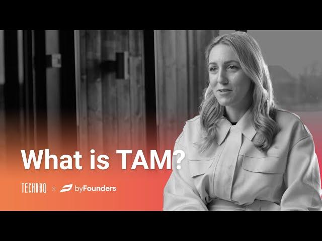 What is TAM?