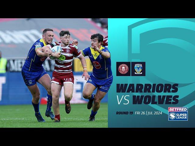 Highlights | Wigan Warriors v Warrington Wolves | 2024 Betfred Super League, Round 19