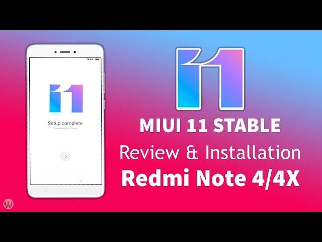 Stable MIUI 11 V11.0.2 Port For Redmi Note 4/4X || Review & Installaion