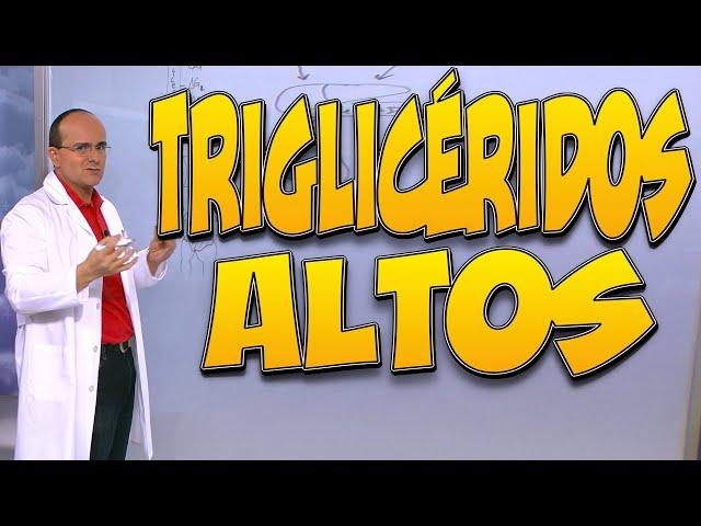 TRIGLICÉRIDOS ALTOS - ¿Cuáles son sus CAUSAS y qué CONSECUENCIAS puede tener para la SALUD?