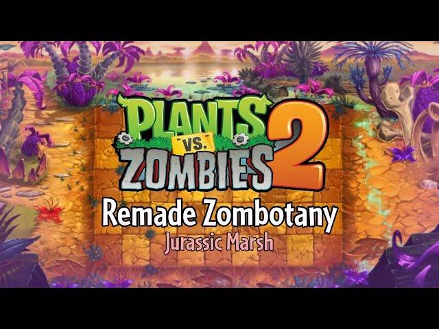 Zombotany - Jurassic Marsh - Plants vs. Zombies 2 Fanmade Music