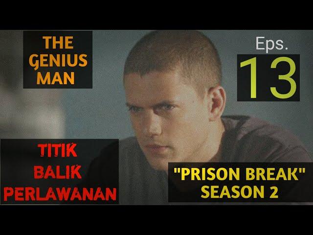 Sekutu Baru || Alur cerita film PRISON BREAK SEASON 2 Eps.13