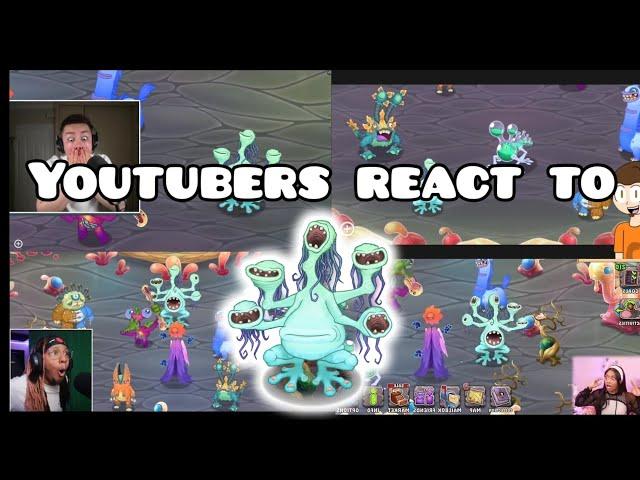 Youtubers react to Whail! (My Singing Monsters)