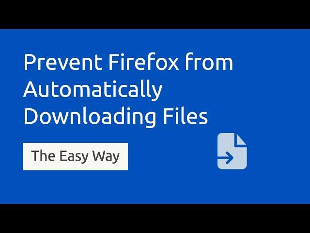 How to Stop Firefox from Automatically Downloading PDF Files 2022