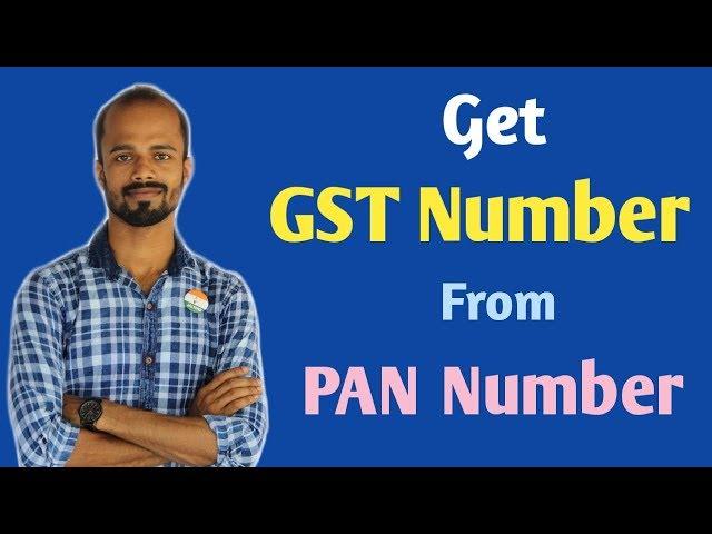 How to Get GST Number from PAN Number