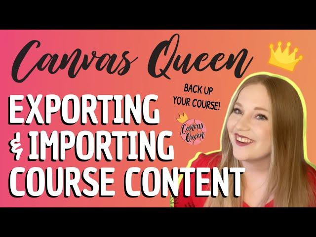 Exporting & Importing Canvas Course Content