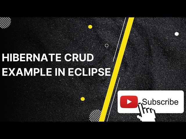 hibernate crud example in eclipse | realNameHidden