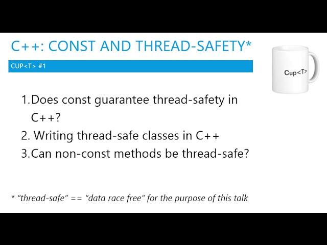 CupOfT #1: C++, const and thread-safety