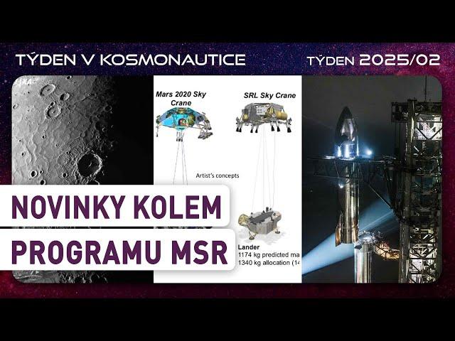 Týden v kosmonautice 2025/02 - Novinky kolem programu MSR