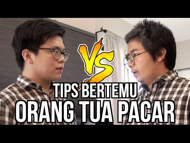 TIPS BERTEMU ORANG TUA PACAR