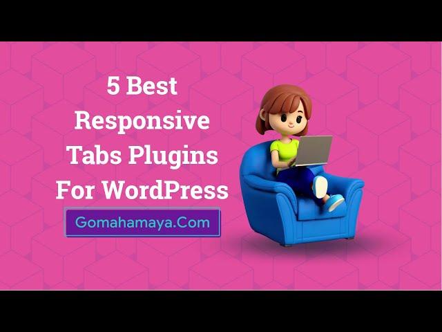 5 Best Responsive Tabs Plugins For WordPress 2022