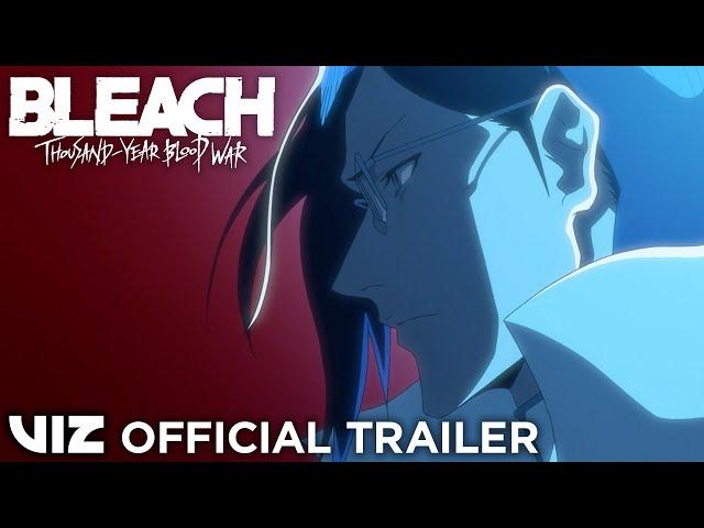 Announce Trailer | BLEACH: Thousand-Year Blood War - Part 2 | VIZ