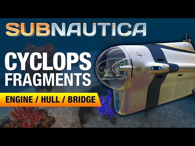 Cyclops Fragment Location | SUBNAUTICA