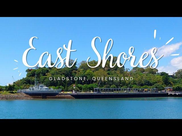 East Shores - Gladstone Queensland