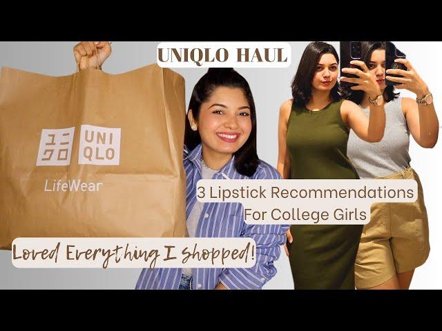 I shopped for the 1st time from UNIQLO | Uniqlo Haul | 3 must have lipsticks for college girls