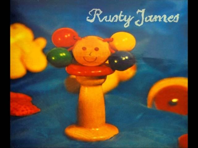 Rusty James - Birthday