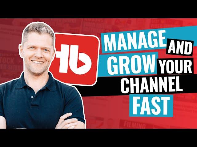 Best YouTube Tool: YouTube Software to Manage and Grow Your Channel FAST!