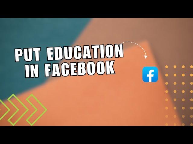  QUICKSTART: How to add education in Facebook profile | How to put education in Facebook