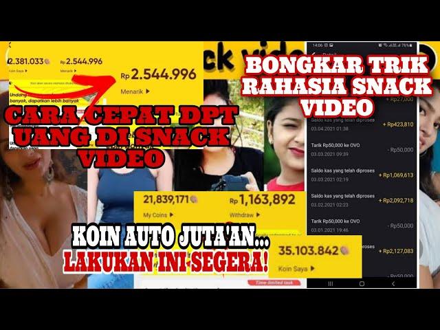 BONGKAR TRIK RAHASIA SNACK VIDEO/CARA CEPAT DAPAT KOIN BANYAK DI SNACK VIDEO.APLIKASI PENGHASIL UANG