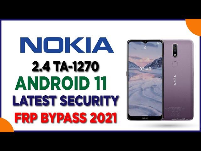 Nokia 2.4 TA-1270 FRP Unlock/Bypass Google Account Easy Way 𝐖𝐢𝐭𝐡𝐨𝐮𝐭 𝐏𝐜  | ALL NOKIA FRP Bypass