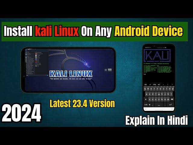 How To Install Kali Linux Nethunter On Any Android Device In Hindi | 2024 #kalilinux #android