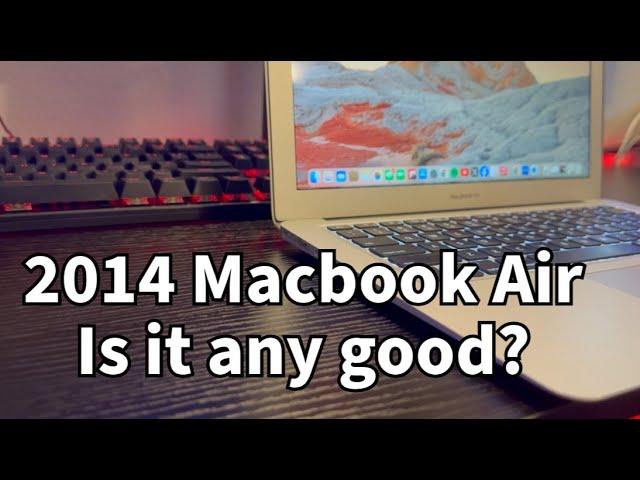 How Good is a $70 2014 MacBook Air in 2024?