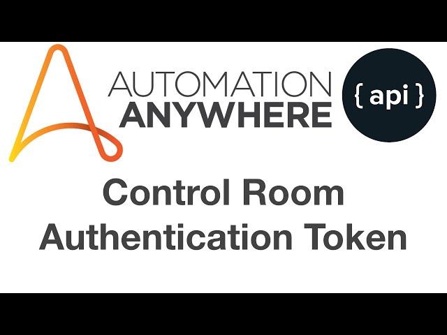 How to | Control Room API Authorization token