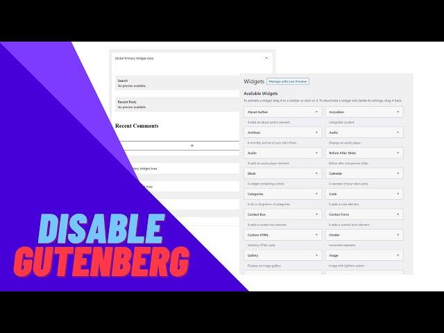 How to Disable Gutenberg, Block Editor and Block Widgets in WordPress