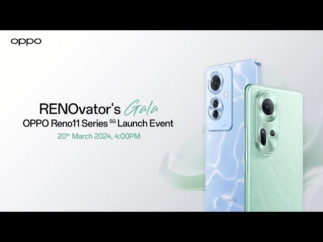 OPPO Reno11 Series 5G Launch Event | RENOvator's Gala