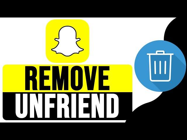 How to REMOVE or UNFRIEND Someone on SNAPCHAT 2024 | Delete Friends on Snapchat