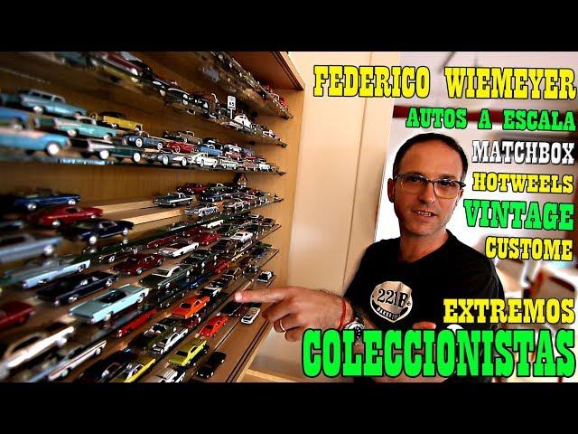 Coleccionistas Extremos Federico Wiemeyer y su Gran coleccion de Autitos a escala Vol 1