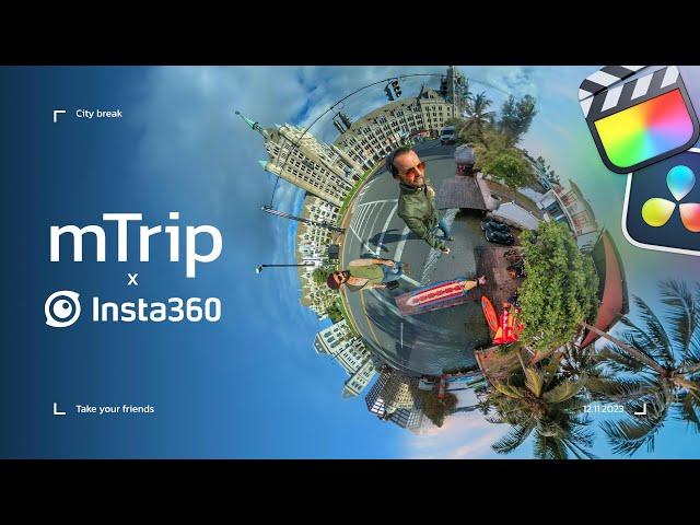 mTrip with Insta360 — Travel & Adventure Video Tools for Final Cut Pro & DaVinci Resolve — MotionVFX