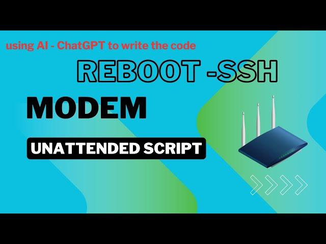 SSH Modem Reboot Automatically