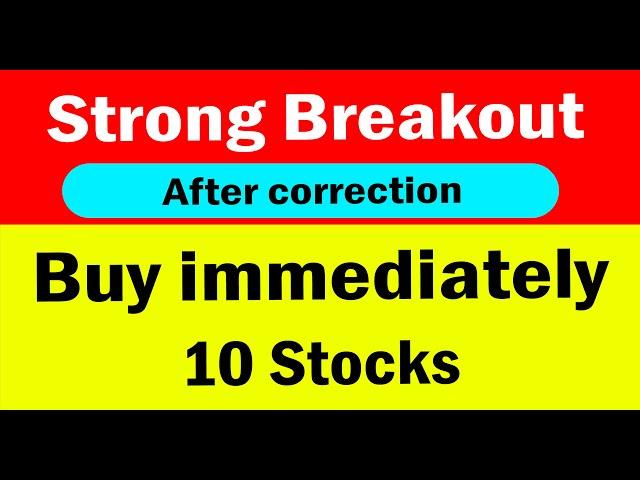 Strong breakout | Buy only 7 stocks in this rally | Best stocks to buy after budget | Best sector