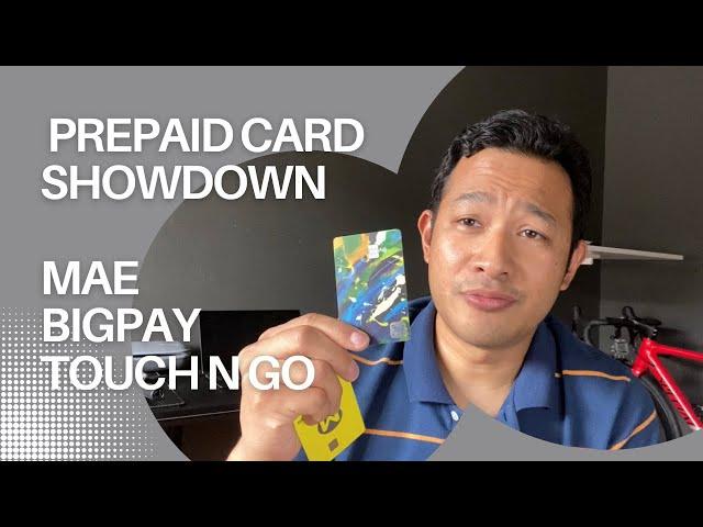 Review MAE, BIGPAY and Touch N Go Visa Card