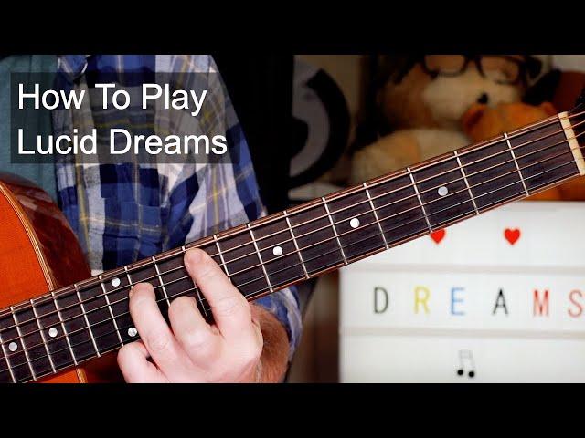 'Lucid Dreams' Juice WRLD Acoustic Guitar Lesson