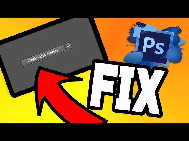 FIX | CREATE VIDEO TIMELINE & 3D Missing ? PhotoShop CC /CS6 EXTENDED ! (2022 Working)