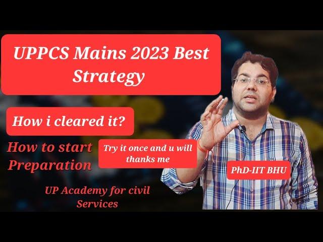 How to Prepare for UPPCS 2023|UPPCS Mains Best strategy||How i cleared it? |#uppcs#uppsc #uppsc2023