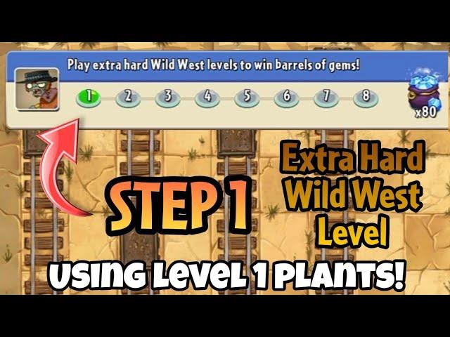 Plants vs. Zombies 2 | Epic Quest: Wild West Wipeout - Step 1